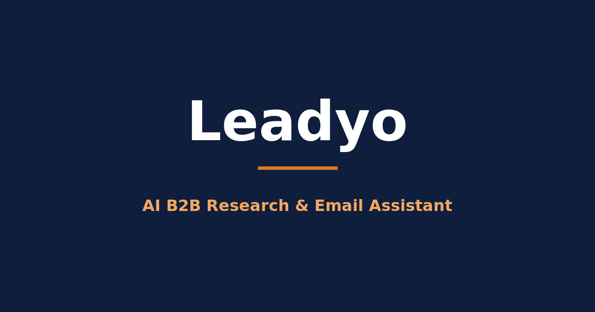 AI B2B 業務開發研究 + 郵件助理 - Leadyo